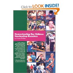 Homeschooling Our Children Unschooling Ourselves