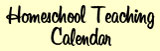 Homeschool Teaching Calendar