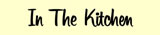 The HomeSchool Mom in the Kitchen