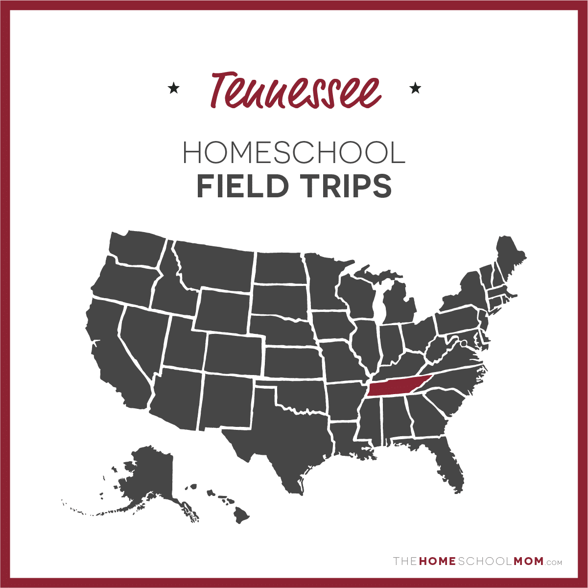 Tennessee Field Trips - TheHomeSchoolMom