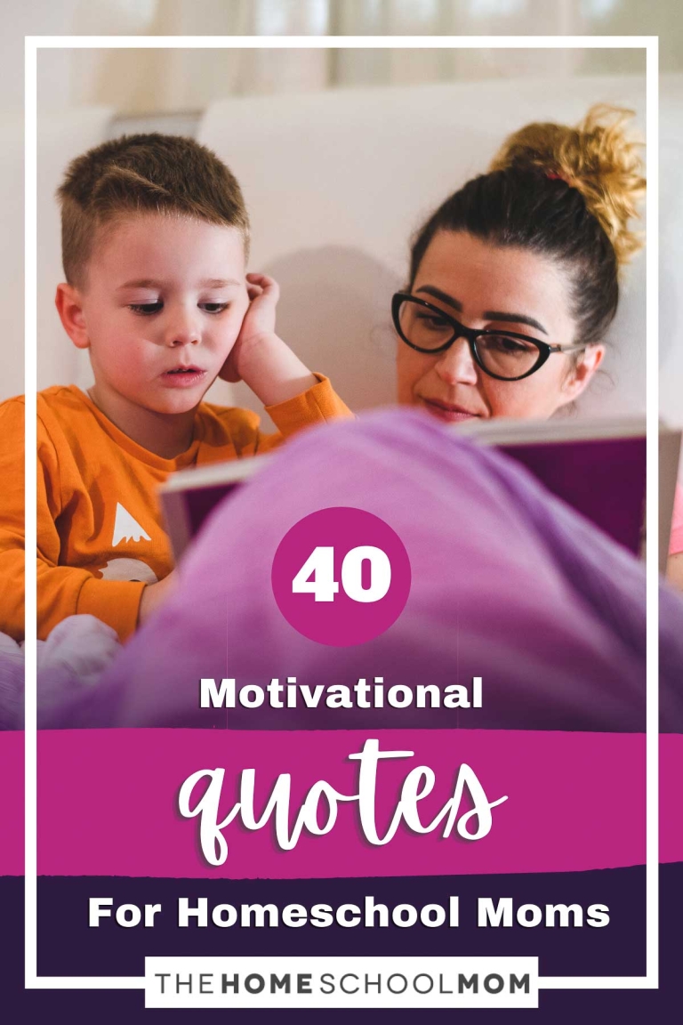 40 Motivational Quotes on Learning For Homeschool Moms