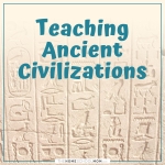 Teaching Ancient Civilizations.